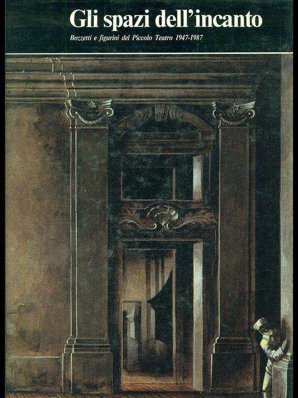 Gli spazi dell'incanto
