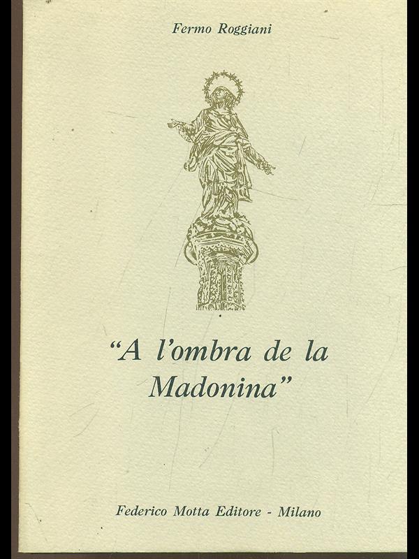 A l'ombra de la Madonina