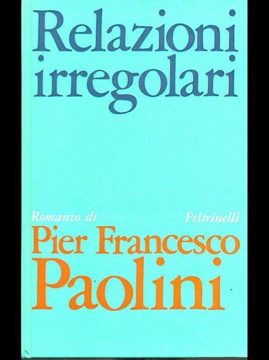 Relazioni irregolari - P. Francesco Paolini - copertina