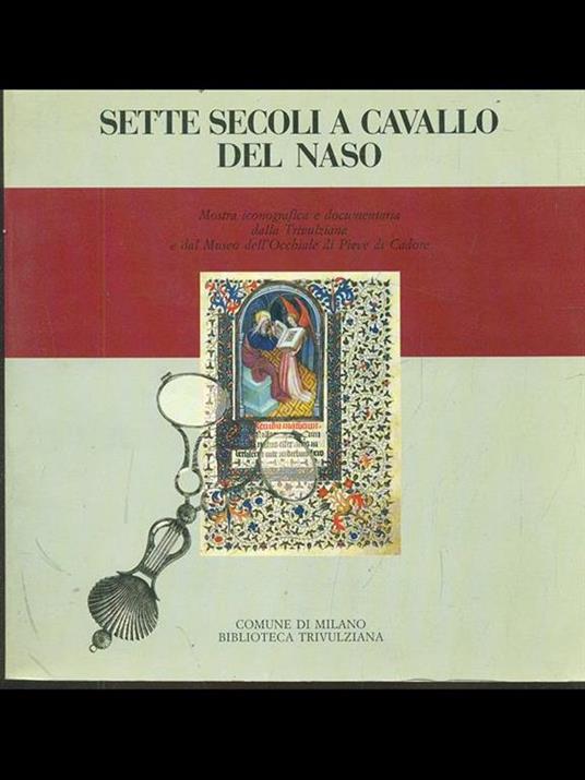 Sette secoli a cavallo del naso - Giulia Bologna - copertina