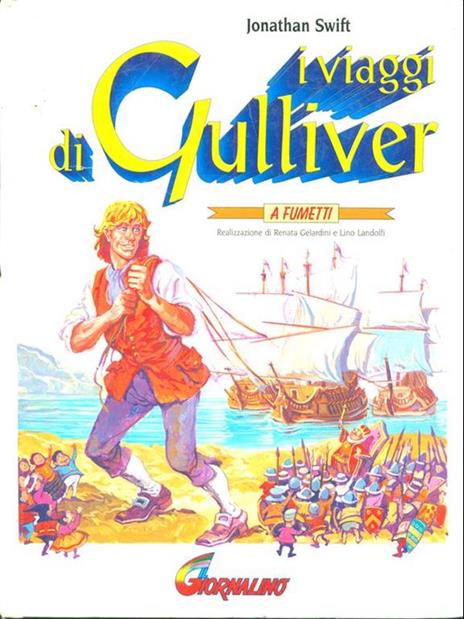 I Viaggi di Gulliver. a fumetti - Jonathan Swift - 2