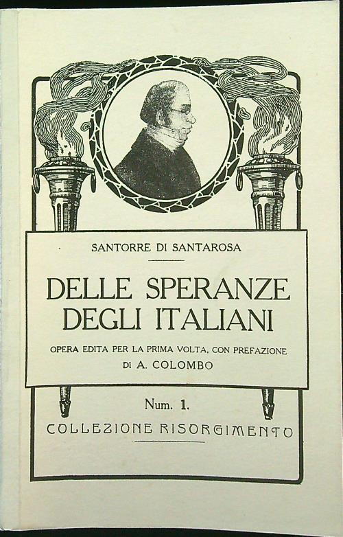 Delle speranze degli Italiani di: Santorre di Santarosa