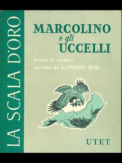 Marcolino e gli uccelli - Alfredo Jeri - copertina