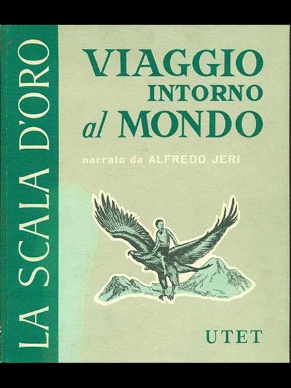 Viaggio intorno al mondo - Alfredo Jeri - copertina
