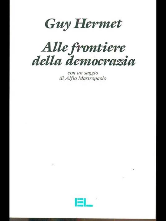 Alle frontiere della democrazia - Guy Hermet - copertina