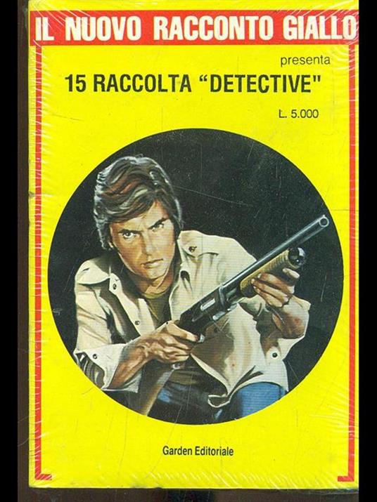 15 raccolta detective. 16 raccolta police - copertina
