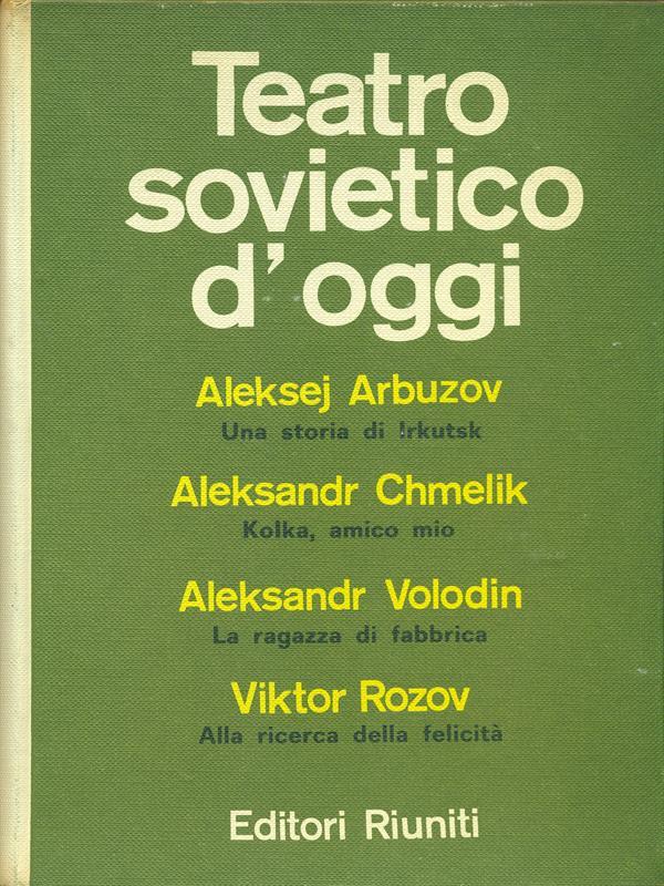 Teatro sovietico d'oggi