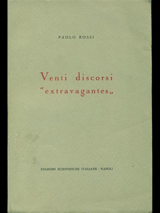 Venti discorsi extravagantes - Paolo Rossi - copertina