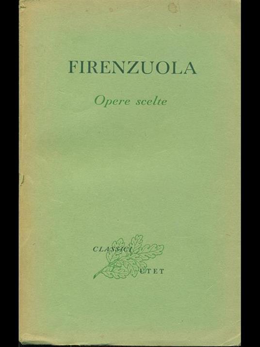 Opere scelte - Agnolo Firenzuola - copertina