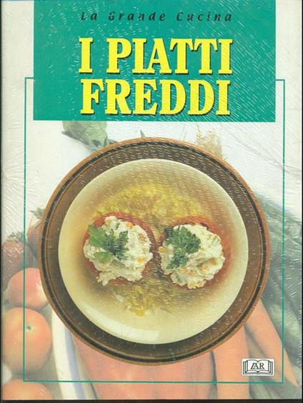 I piatti freddi. Dolci e pasticcini - copertina