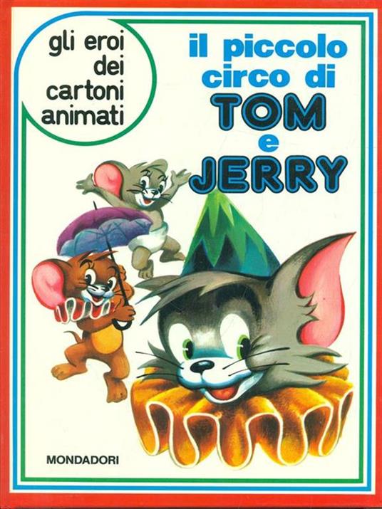 Il piccolo circo di Tom e Jerry - copertina