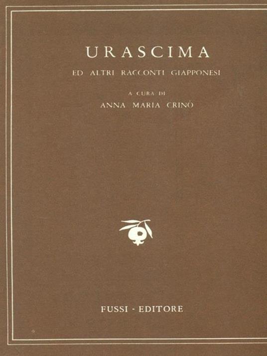 Urascima ed altri racconti giapponesi - Anna M. Crinò - 4
