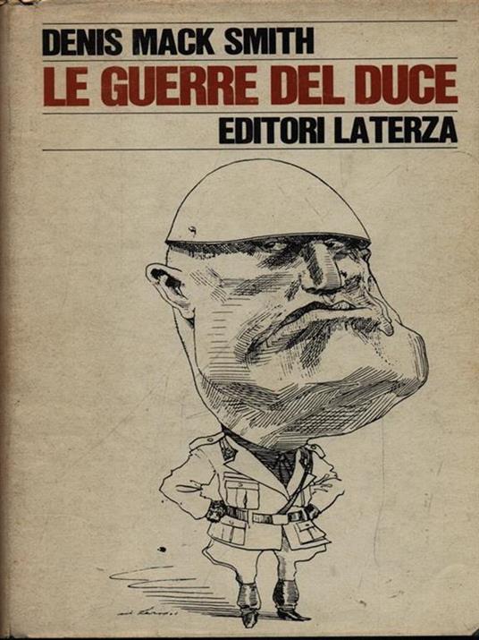 Le guerre del Duce - Denis Mack Smith - copertina