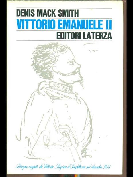 Vittorio Emanuele II - Denis Mack Smith - copertina