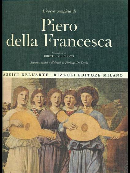 L' opera completa di Piero della Francesca - Pierluigi De Vecchi - copertina