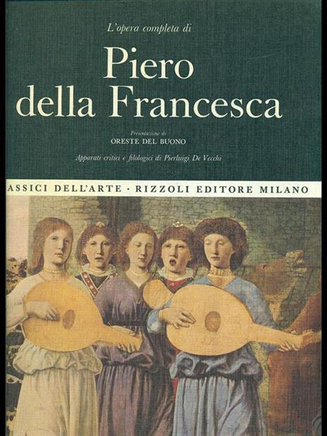 L' opera completa di Piero della Francesca - Pierluigi De Vecchi - copertina