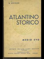 Atlantino Storico d'Italia. Medio Evo