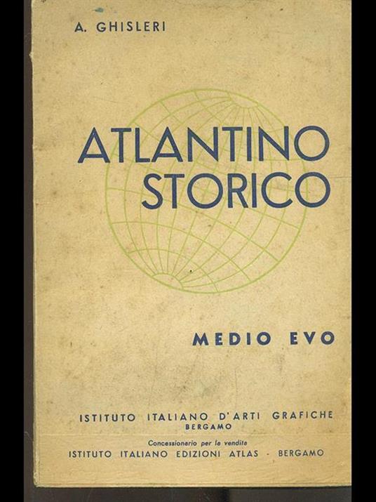 Atlantino Storico d'Italia. Medio Evo - Arcangelo Ghisleri - 10