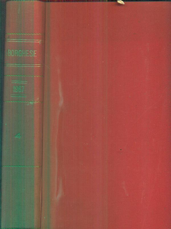 Il Borghese 1967 - 4 (da ottobre a dicembre 1967)