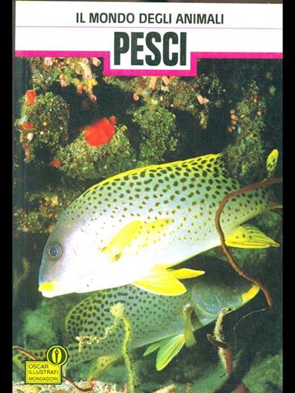 Il mondo degli animali. Pesci - copertina