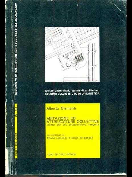 Abitazione ed attrezzature collettive - Alberto Clementi - copertina