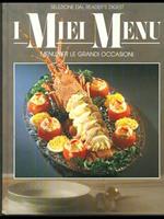 I miei menù. Menù per le grandi occasioni