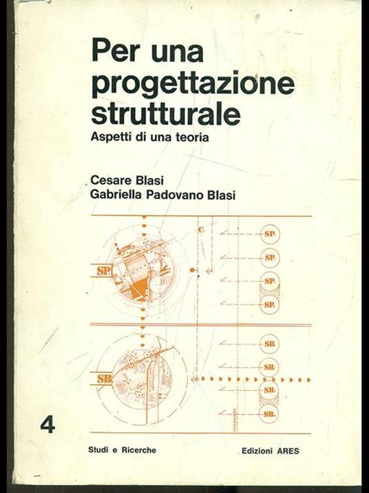Per una progettazione strutturale - Cesare Blasi,Gabriella Padovano - copertina