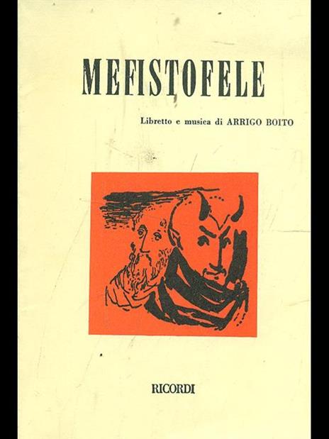 Mefistofele - Arrigo Boito - 2