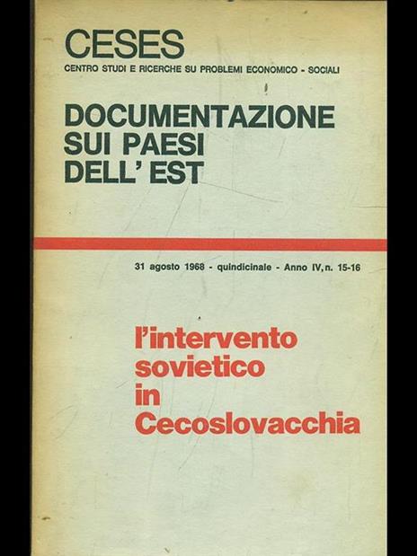 L' intervento sovietico in Cecoslovacchia - 6