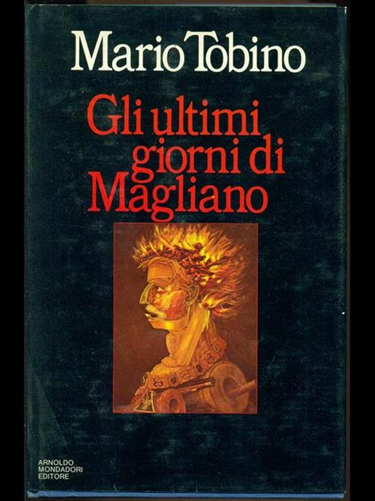 Gli ultimi giorni di Magliano - Mario Tobino - 4