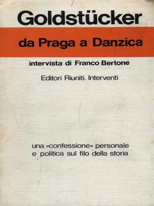 Da Praga a Danzica - Eduard Goldstucker - copertina