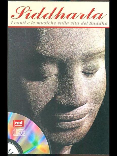 Siddharta. I canti e le musiche sulla vita del Buddha - 3