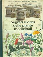Segreti e virtù delle piante medicinali