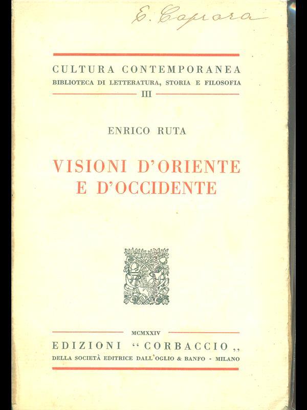 Visioni d'Oriente e d'Occidente
