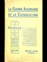La Guerre Allemande et le Catholicisme