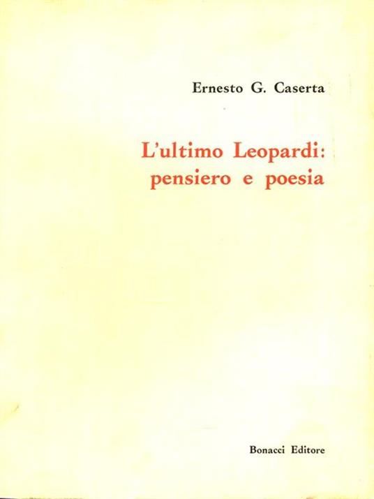 L' ultimo Leopardi: pensiero e poesia - copertina