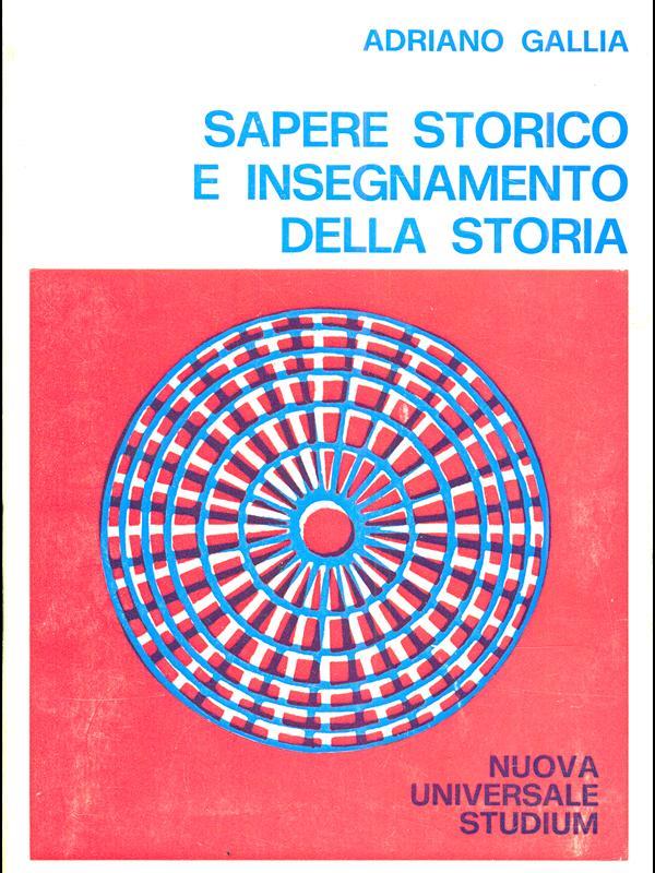 Sapere storico e insegnamento della storia