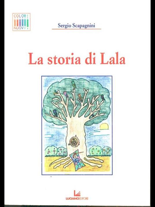 La storia di Lala - Sergio Scapagnini - copertina