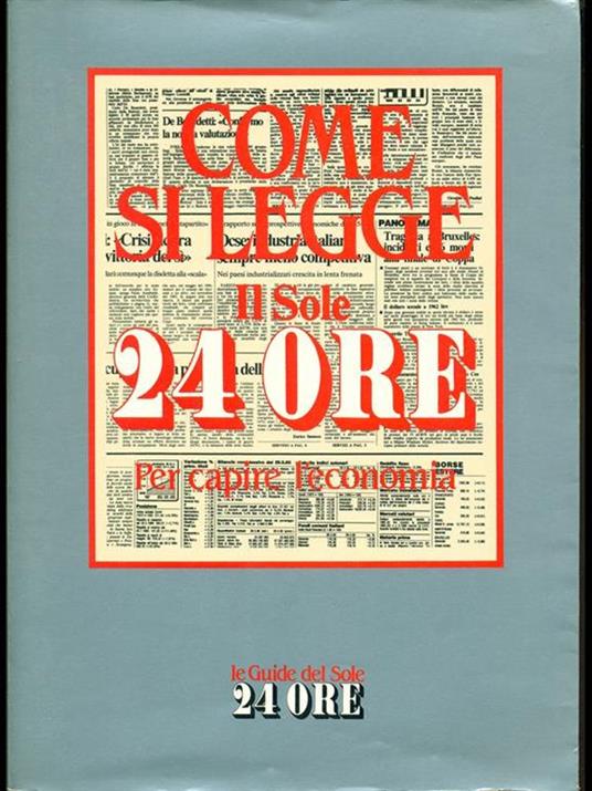 Come si legge Il sole 24 ore - copertina