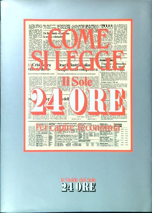 Come si legge Il sole 24 ore