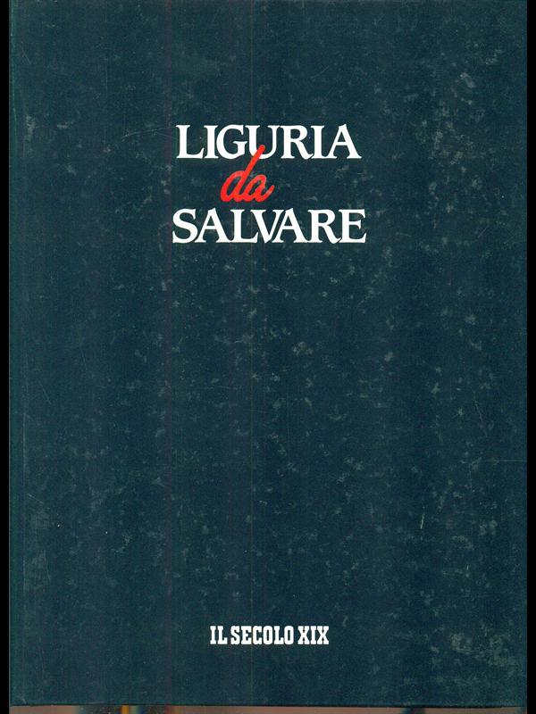 Liguria da salvare