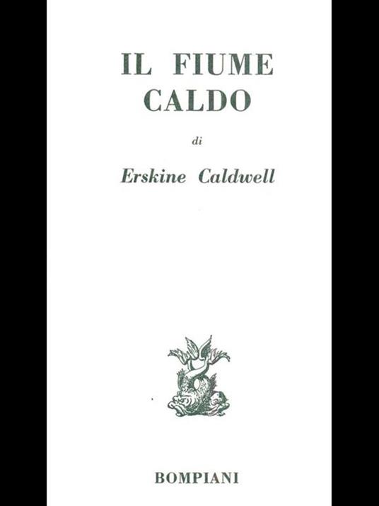 Il fiume caldo - Erskine Caldwell - copertina