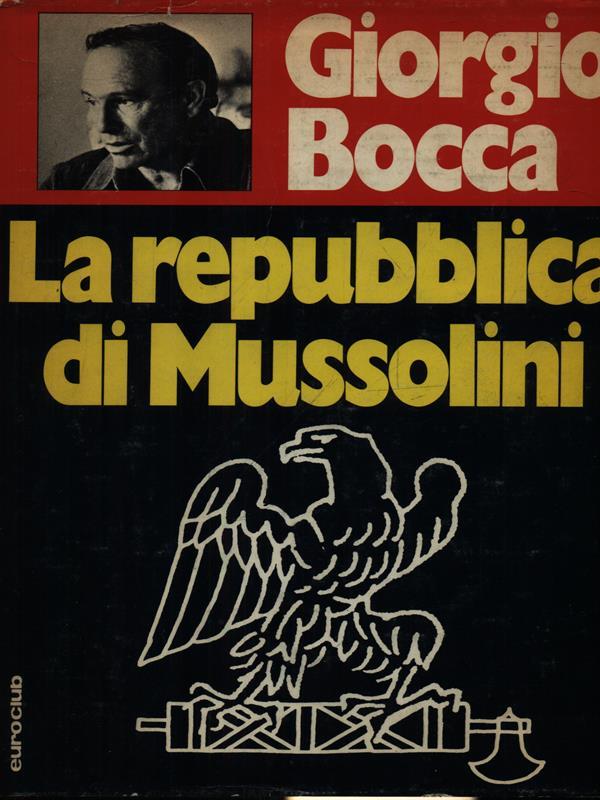 La repubblica di Mussolini