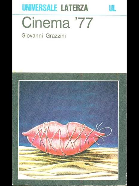 Cinema '77 - Giovanni Grazzini - copertina