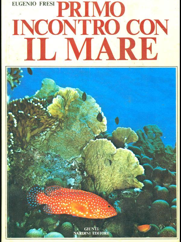 Primo incontro con il mare