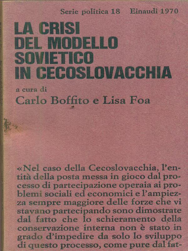 La crisi del modello sovietico in Cecoslovacchia