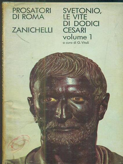 Le vite di dodici cesari I - C. Tranquillo Svetonio - copertina