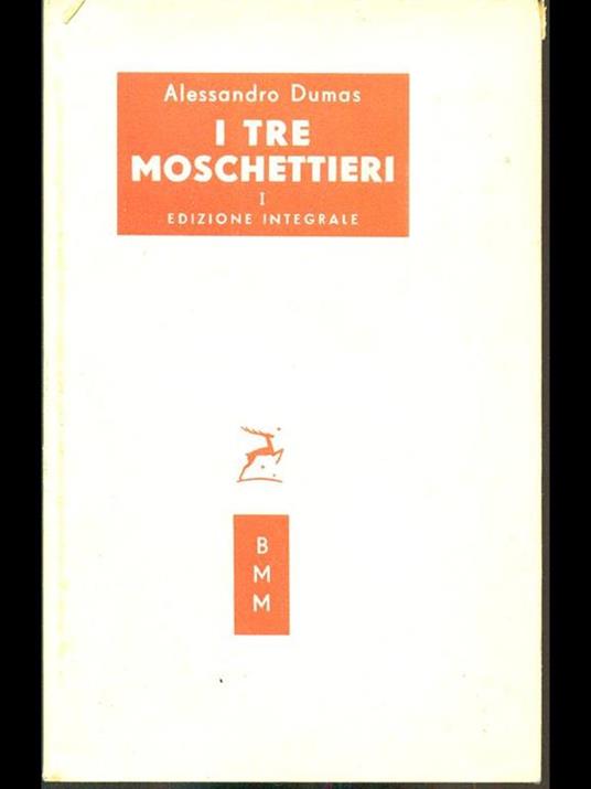 I tre moschettieri I - Alexandre Dumas - copertina