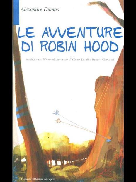 Le avventure di Robin Hood - Alexandre Dumas - 11