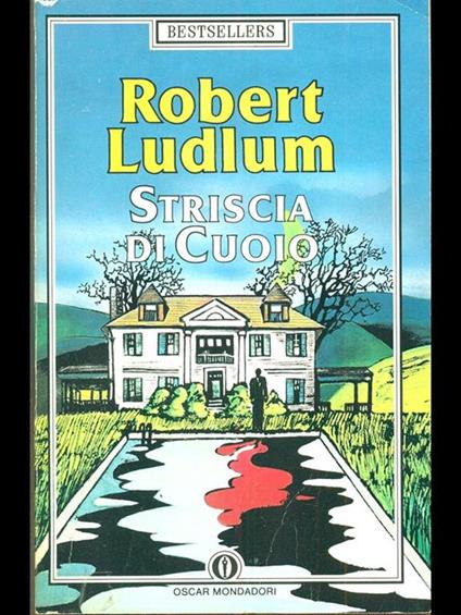 Striscia di cuoio - Robert Ludlum - copertina